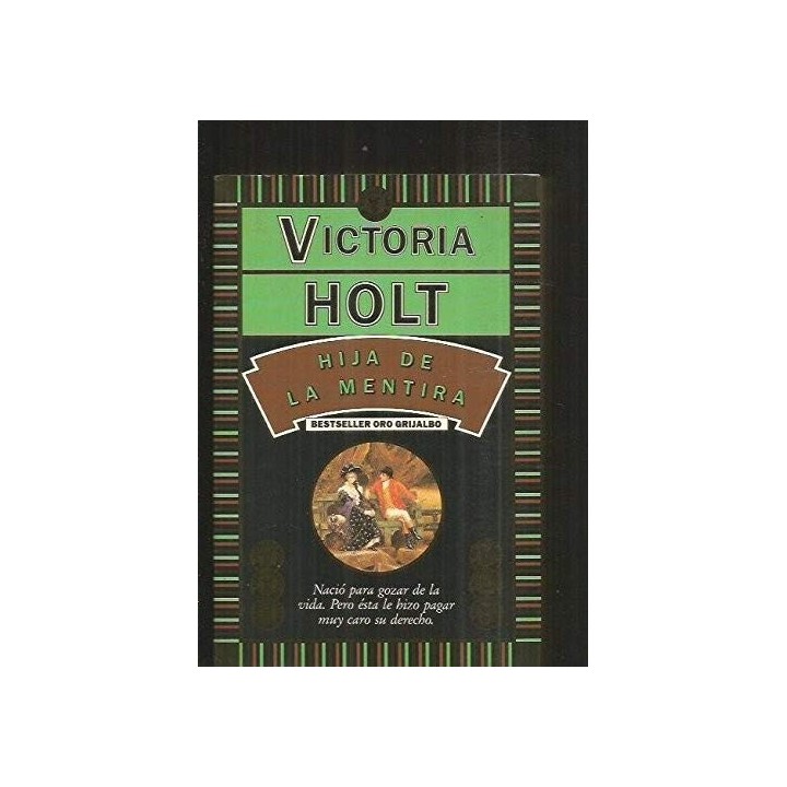 Hija de la mentira - Victoria Holt